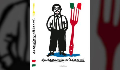 "La cucina da Gianni": la cuisine à l'italienne en 50 recettes