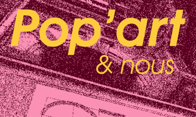 "Pop'art et nous", le festival Warhol de la Galerie 23