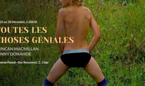 "Toutes les choses géniales" à voir au Manège Fonck du 26 au 30 décembre 