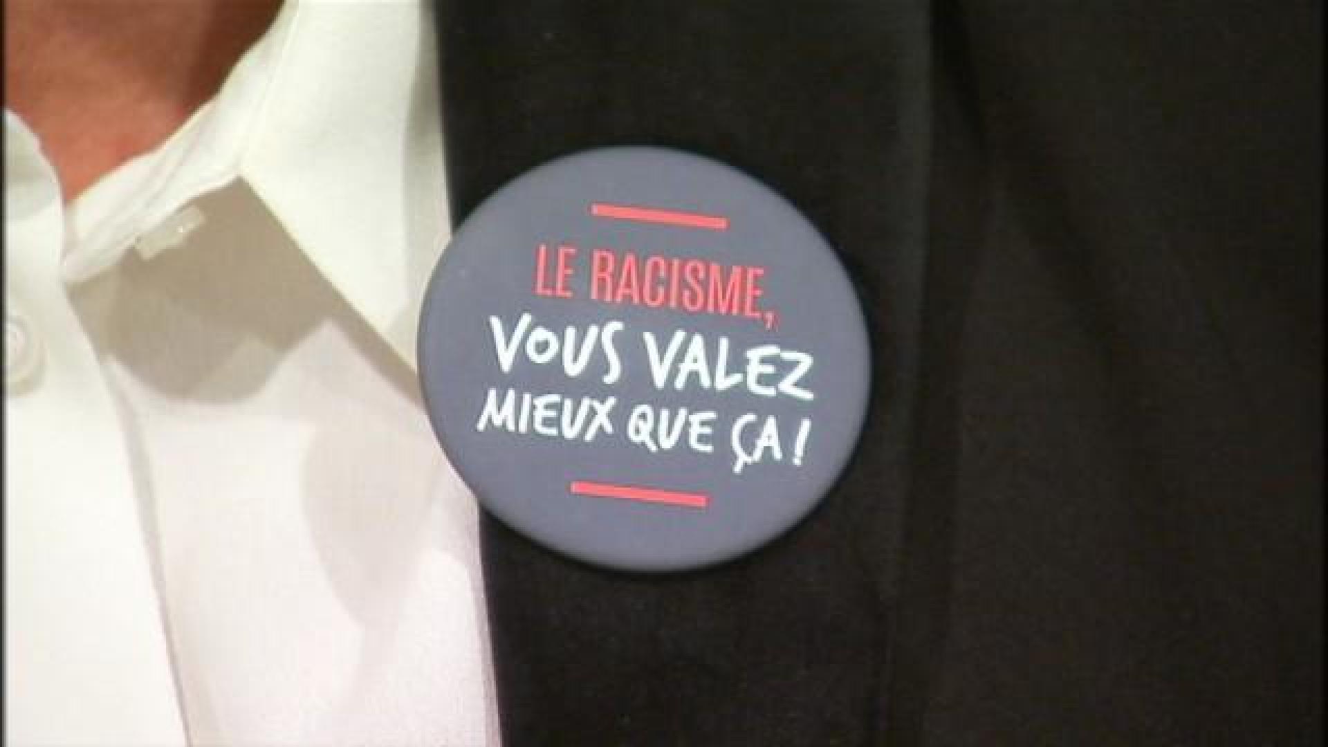 Campagne Le Racisme, Vous Valez Mieux Que ça !