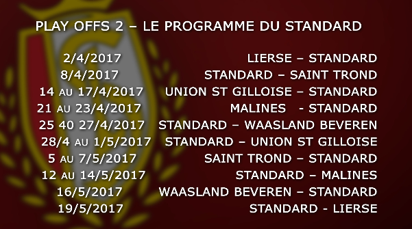 Play-offs 2 : le programme du Standard de Liège