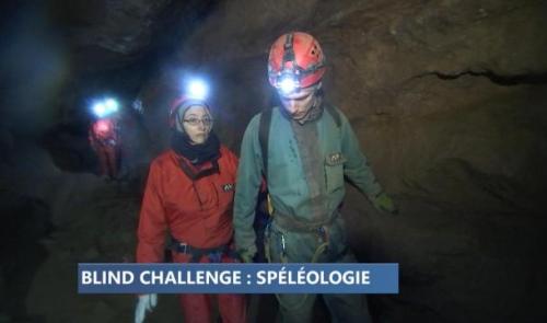 Challenge de spéléologie pour des mal-voyants ! 
