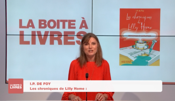 La boîte à livres - I.P. De Foy, Mensonges et corruption, Les chroniques de Lilly Home.(t.2)