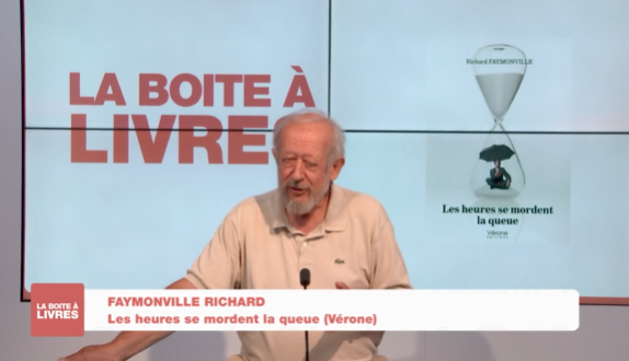 La boîte à Livres - Richard Faymonville, Les heures se mordent la queue (Vérone)