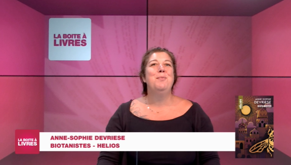 Boite à livres: Anne-Sophie Devriese, Biotanistes (Helios)