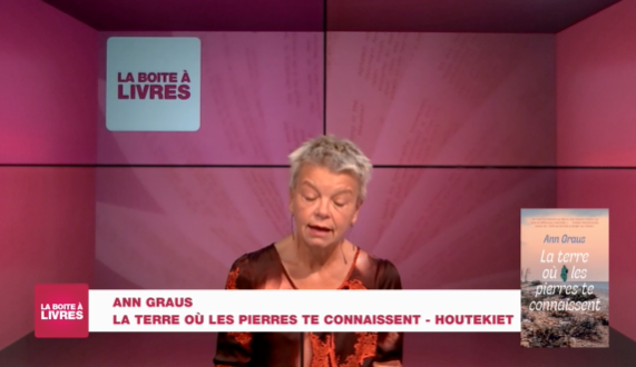 Boite à livres: Ann Graus, la terre où les pierres te connaissent (Houtekiet)