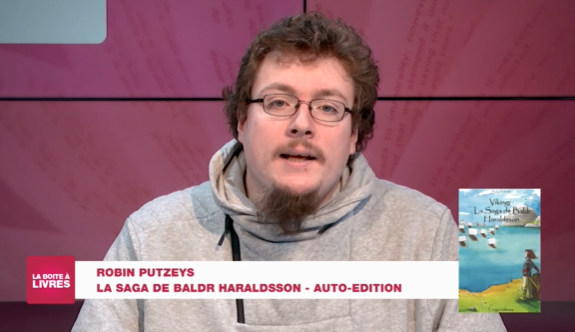 Boite à livres: Robin Putzeys, La saga de Baldr Haraldsson (Auto Edition)