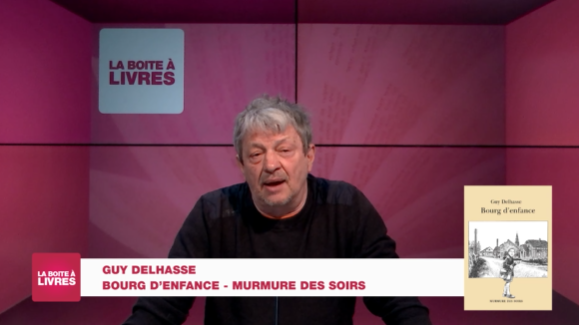 Boite à livres: Guy Delhasse, Bourg d'enfance (Murmure des soirs)