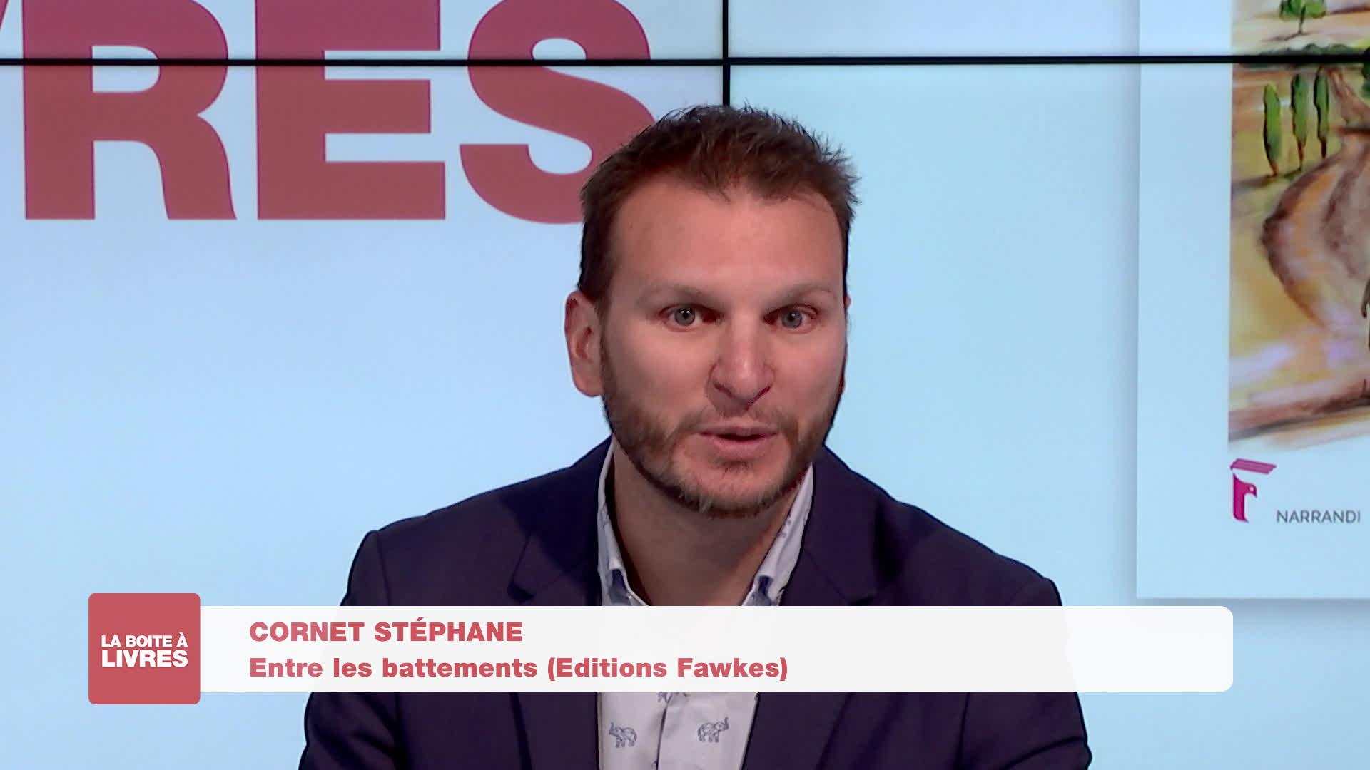 Boite à livres - Stéphane Cornet , Entre les battements (Editions Fawkes)