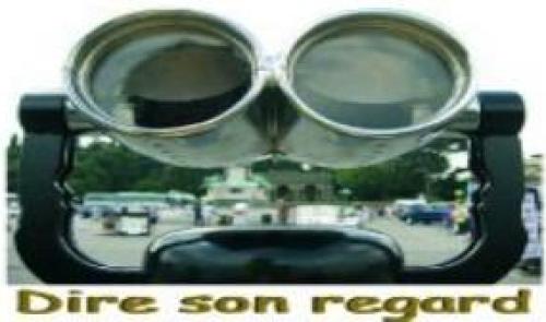 Dire son regard