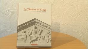 Ouvrage : Du théâtre royal à l'Opéra Royal de Wallonie.