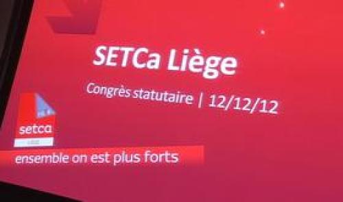 Congrès statutaire du Setca Liège-Huy-Waremme