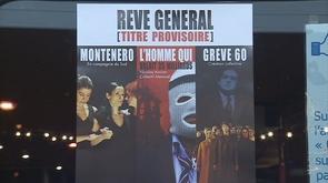  Rêve général  : trois spectacles à l'affiche