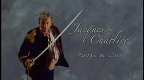 Jacques Charlier, Pirate de l'Art