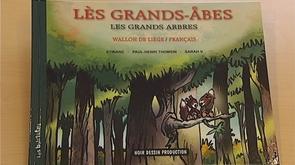  Les grands arbres  : un premier livre pour enfants en wallon