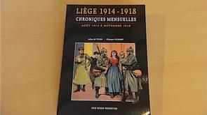  Liège 1914-1918 , le quotidien des Liégeois durant la Grande Guerre