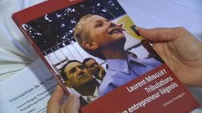 Biographie sur Laurent Minguet :  Tribulations d'un entrepreneur liégeois 