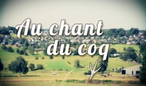 Une nouvelle émission : Au chant du coq