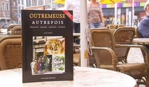  Outremeuse autrefois , l'amour d'un Outremeusien pour le quartier de son enfance