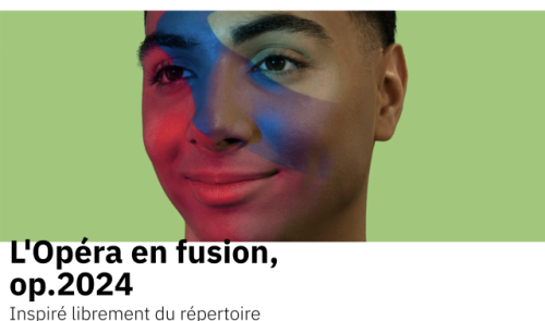 Opéra en fusion op 2024