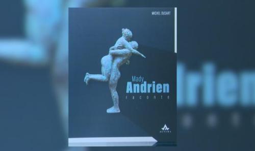 La petite histoire des oeuvres de Mady Andrien