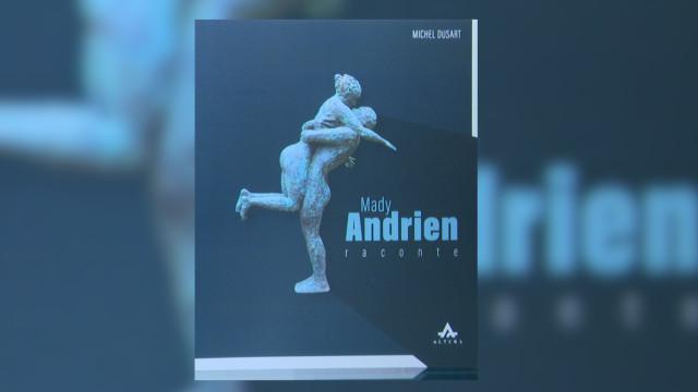 La petite histoire des oeuvres de Mady Andrien