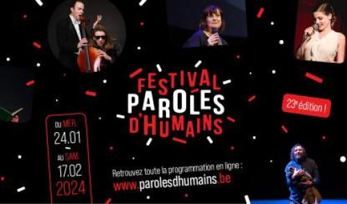 Le Festival Paroles d'Humains annonce une trentaine de spectacles du 24 janvier au 17 février