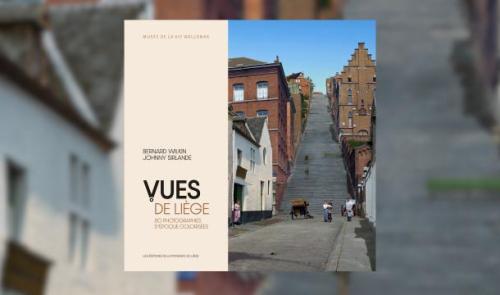 Liège en couleur, à l'époque du Noir et Blanc