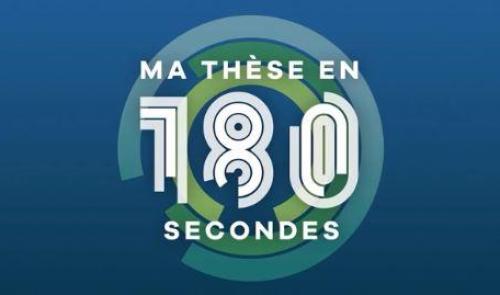 Ma thèse en 180 secondes: édition 2021