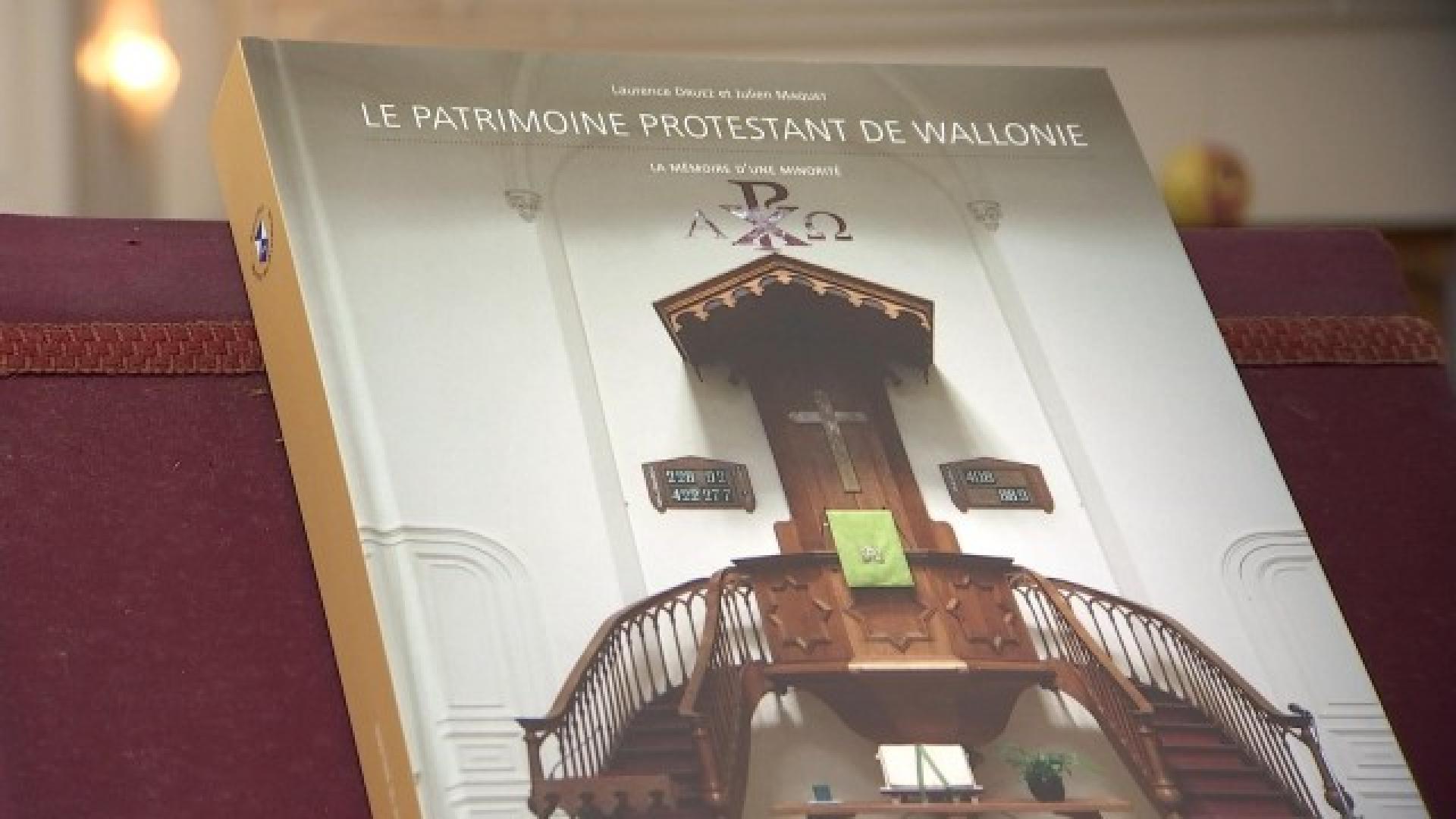 Livre : Le Patrimoine Protestant de Wallonie