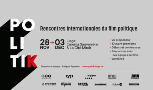 POLITIK : les rencontres internationales du film politique présentées par Paul-Emile Mottard