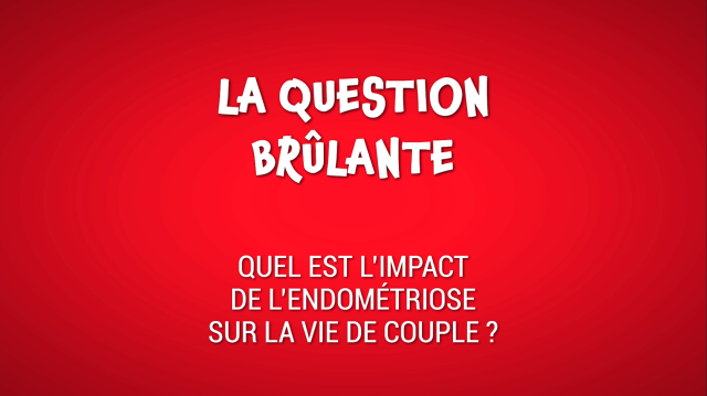 Quel est l’impact de l’endométriose sur la vie de couple ? - Les Coulisses du Plaisir
