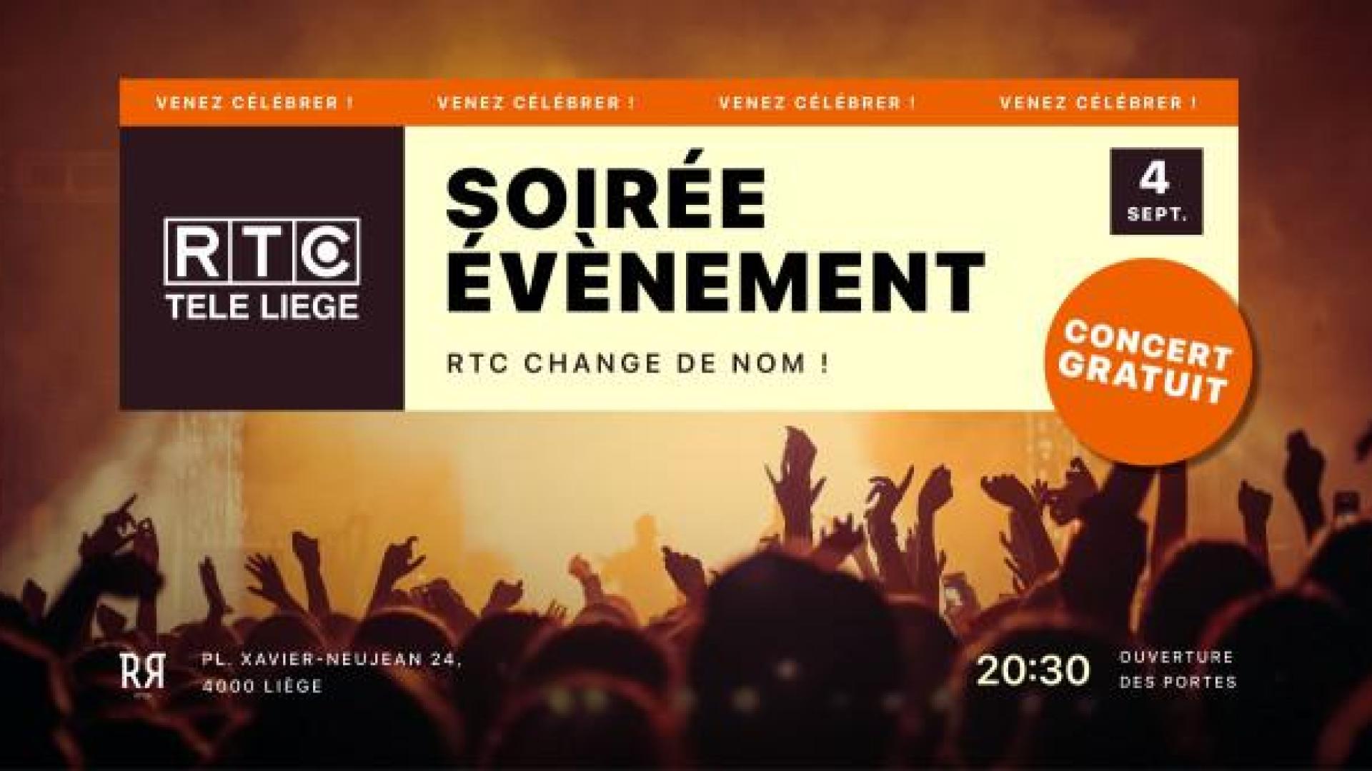 SOIRÉE ÉVÈNEMENT : RTC CHANGE DE NOM !