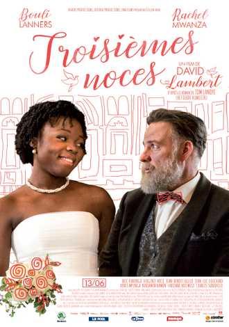 Troisièmes noces : une comédie dramatique avec Bouli Lanners 