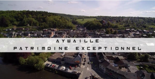 Vu du Ciel : Aywaille patrimoine exceptionnel
