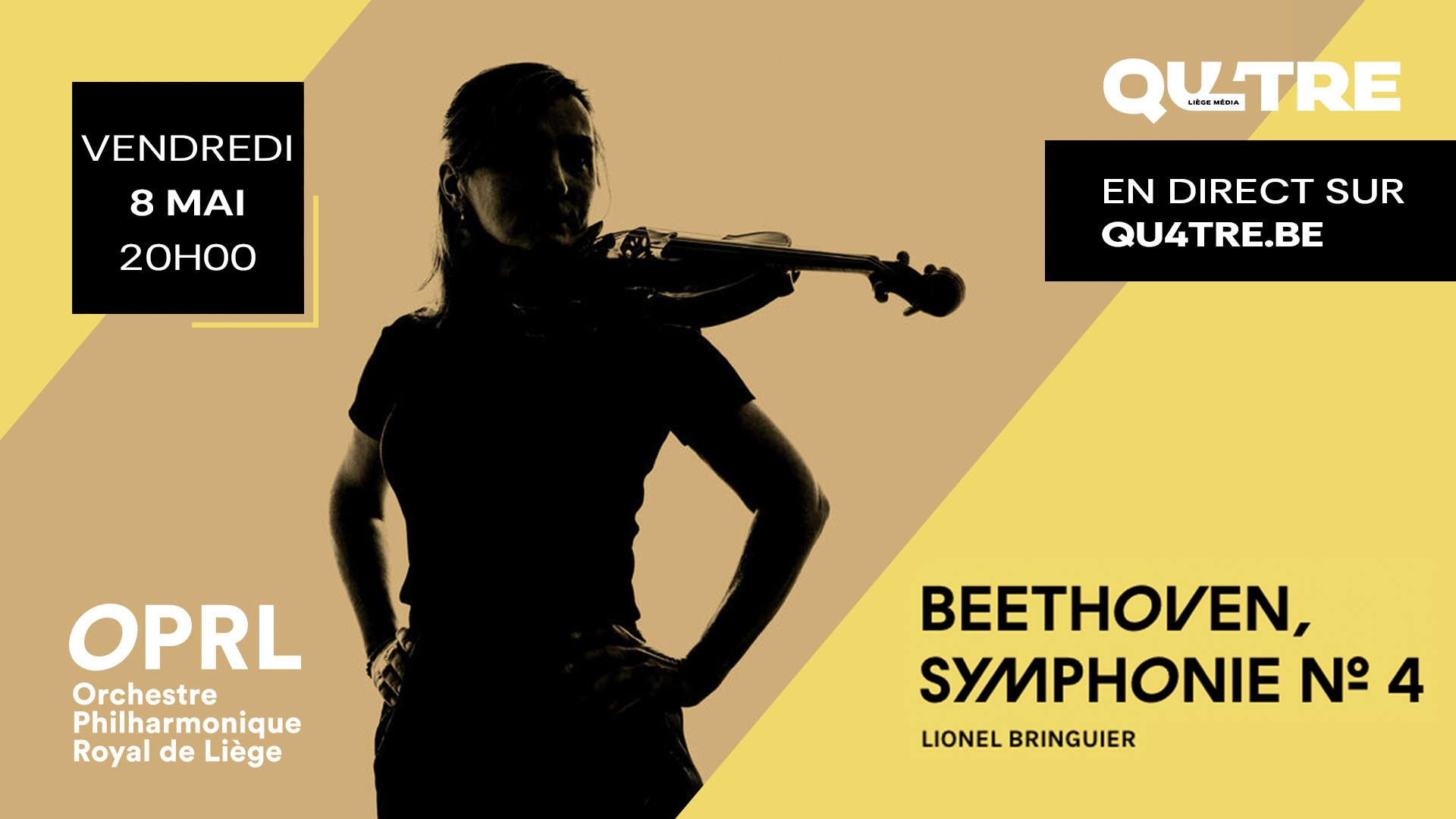 Vendredi 8 mai : Concert de l'OPRL "Beethoven, Symphonie n° 4" - À suivre en direct sur Qu4tre.be