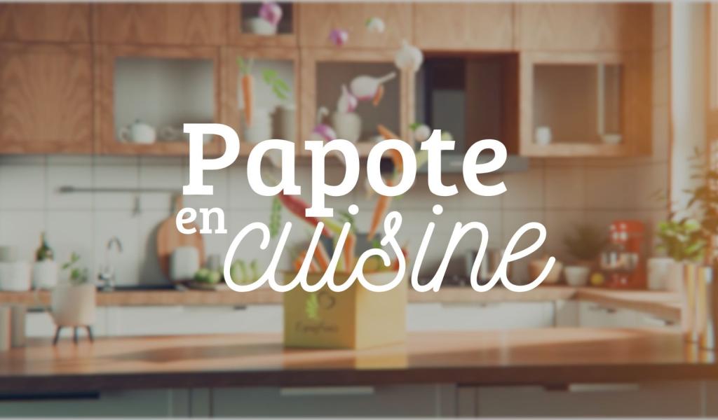 Papote en cuisine