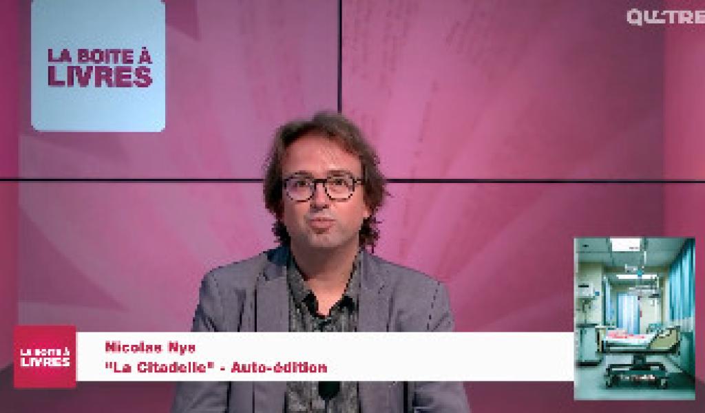 La Boîte à livres : Nicolas Nys, La Citadelle (Auto édition)