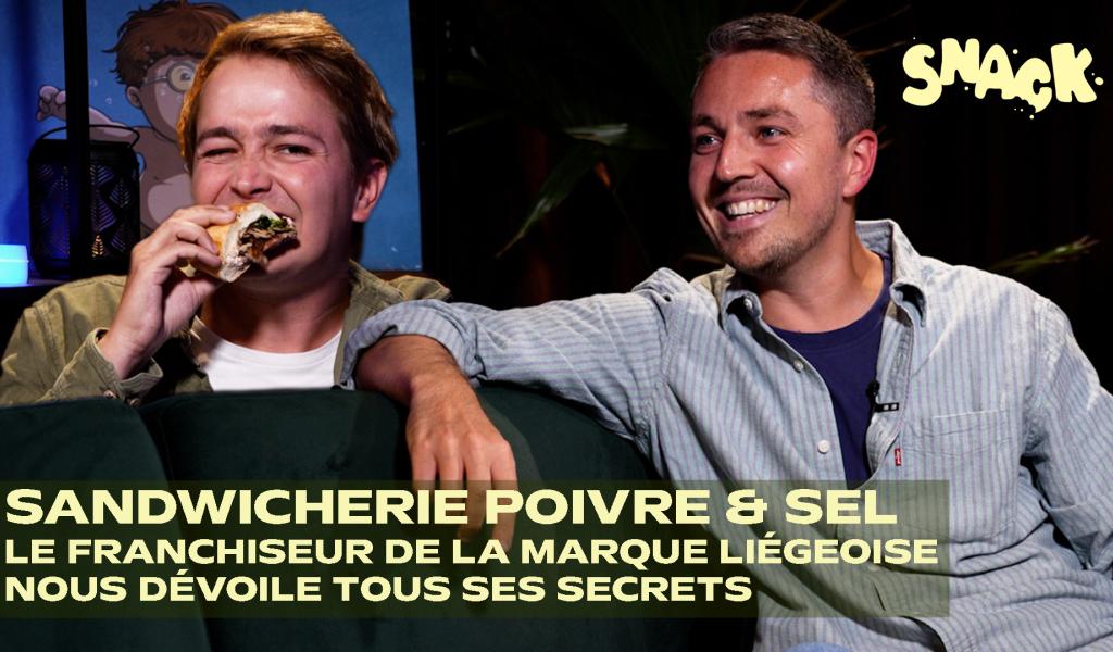 Snack - Poivre&Sel le franchiseur de la marque nous dévoile tous ses secrets