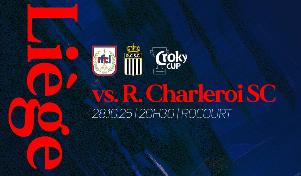RFC Liège - Sporting de Charleroi : belle affiche en coupe de Belgique ce mardi
