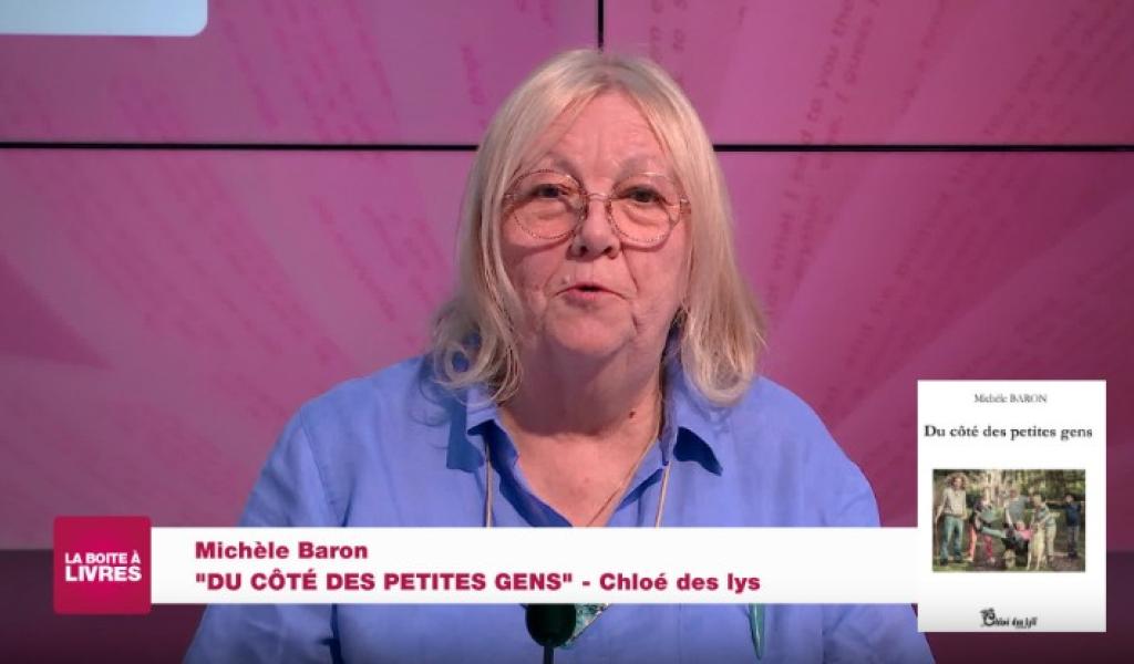 La Boîte à livres : Michèle Baron, Du côté des petites gens (Chloé des lys)