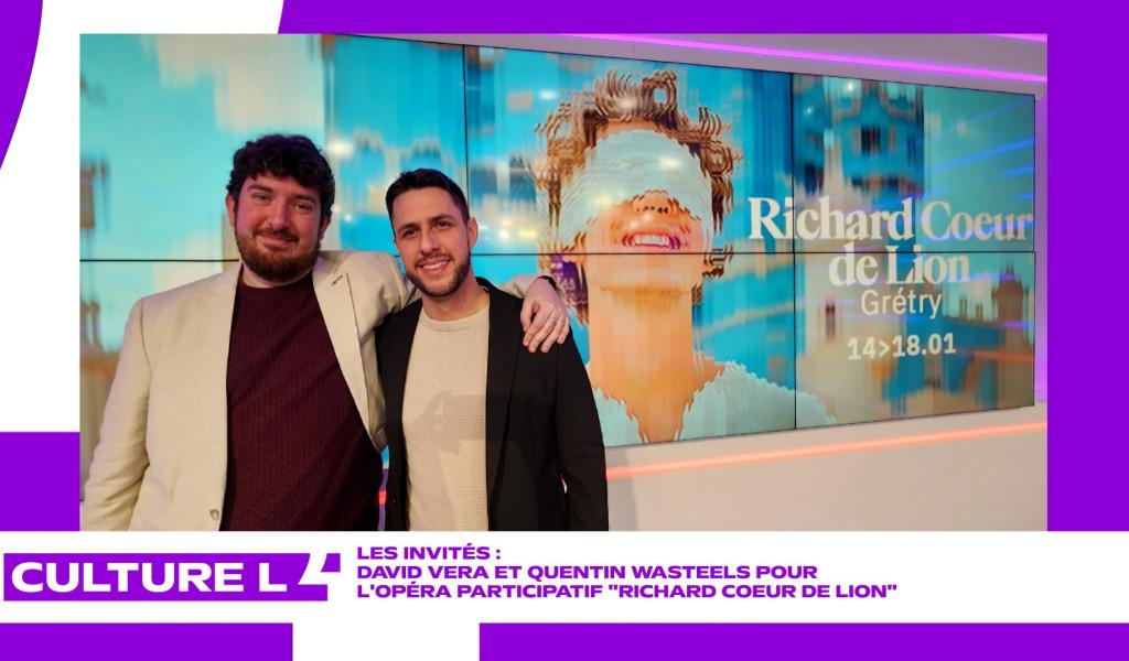 CultureL avec Quentin Wasteels et David Vera pour un opéra participatif