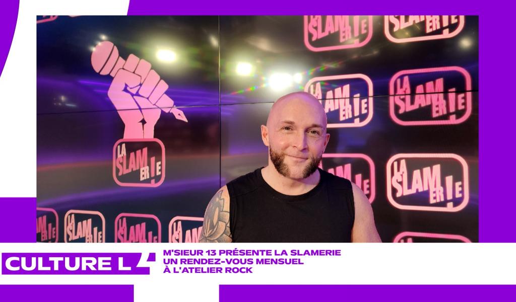 CultureL avec M'sieur 13 et la Slamerie à Huy