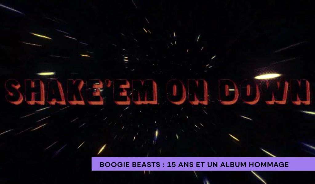 Boogie Beasts : 15 ans et un album hommage à R.L. Burnside