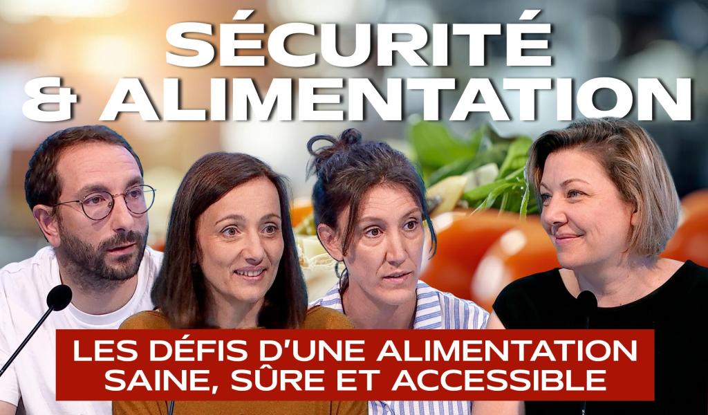 Une alimentation sûre pour tous : les défis de la sécurité alimentaire