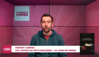 Boite à livres: Vincent Campisi, Les contes du petit-déjeuner (Le livre en papier)