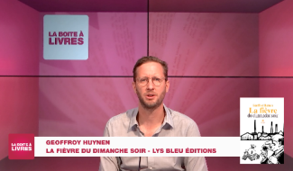 Boite à livres Geoffroy Huynen, La fièvre du dimanche soir (Lys Bleu Editions) 