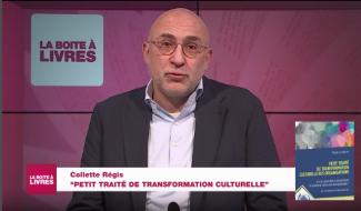 La Boîte à livres : Régis Colette, Petit traité de transformation culturelle (L'Harmattan)