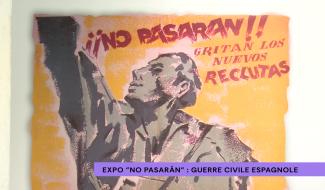 Exposition "No Pasaran" : 90 ans après la guerre civile espagnole