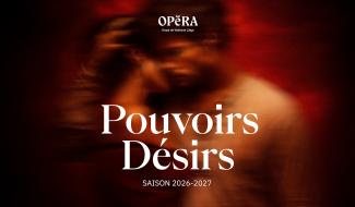Pouvoirs et désirs à l'Opéra de Liège